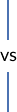 VS